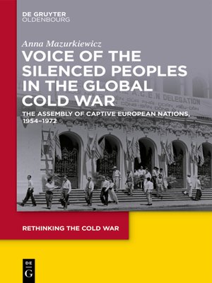 cover image of Voice of the Silenced Peoples in the Global Cold War